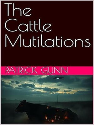 cover image of The Cattle Mutilations